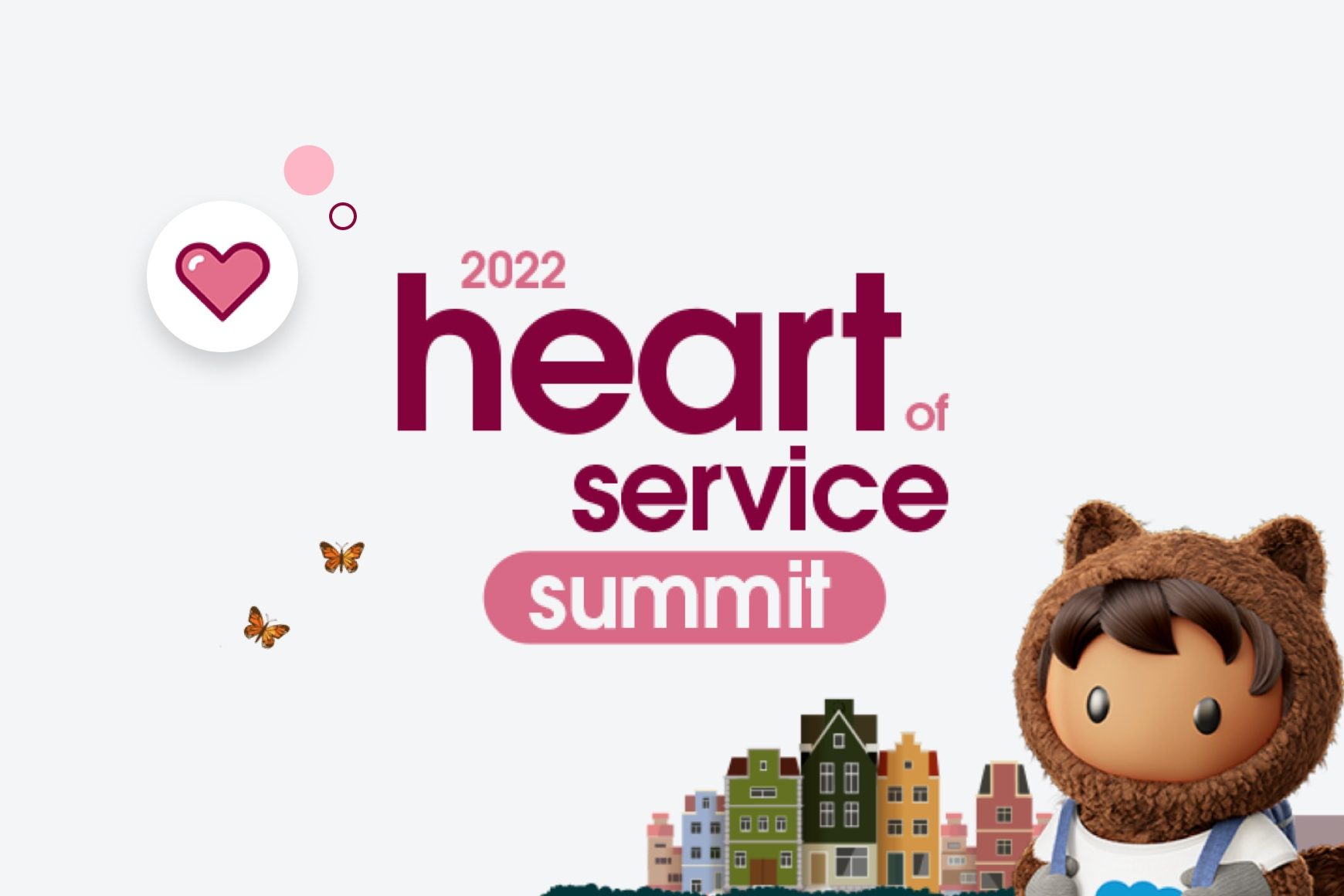 Salesforce: The Heart of Service Summit 2022